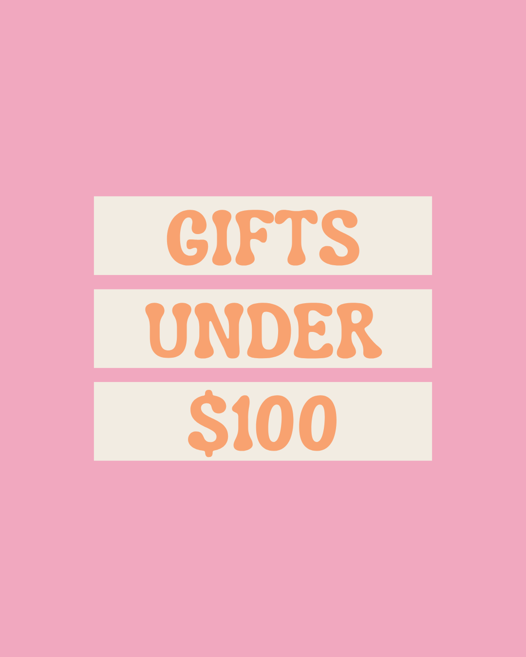 Gifts Under $100