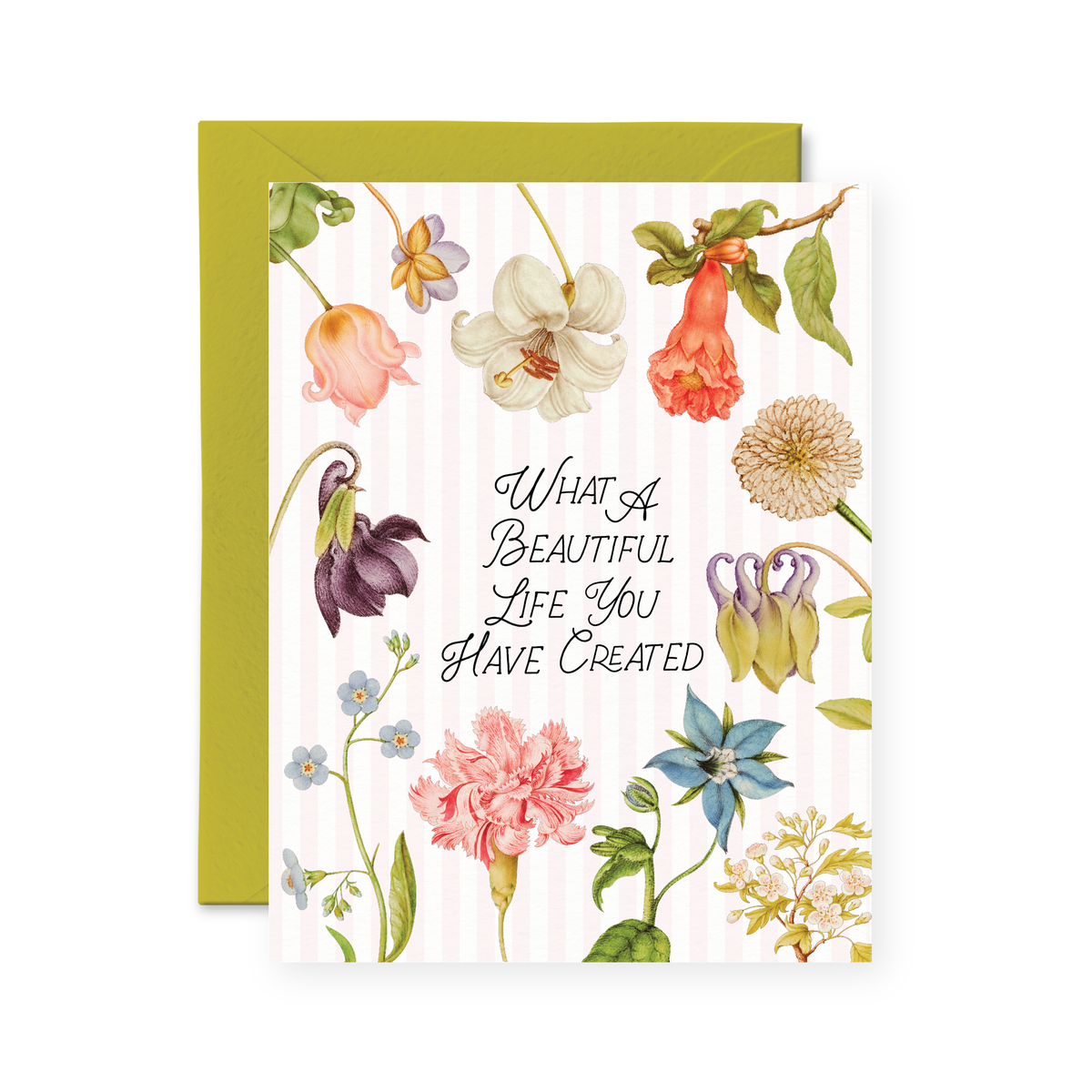 What A Beautiful Life You Have Created Card