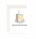 Calories Don't Count On Your Birthday Greeting Card