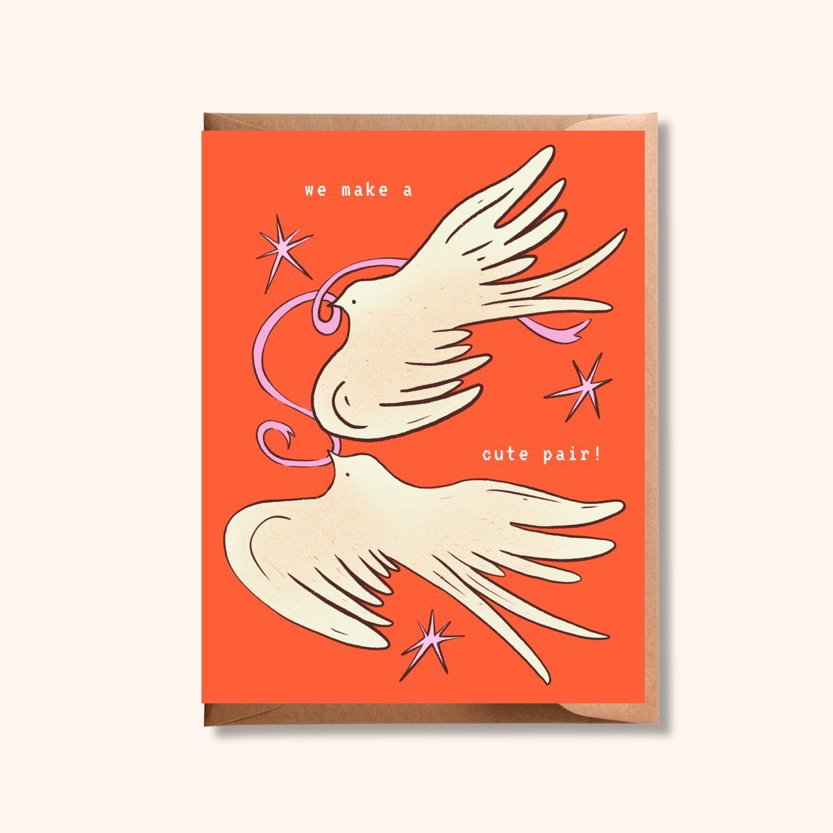 We Make a Cute Pair - Love Birds Valentine's Day Greeting Card