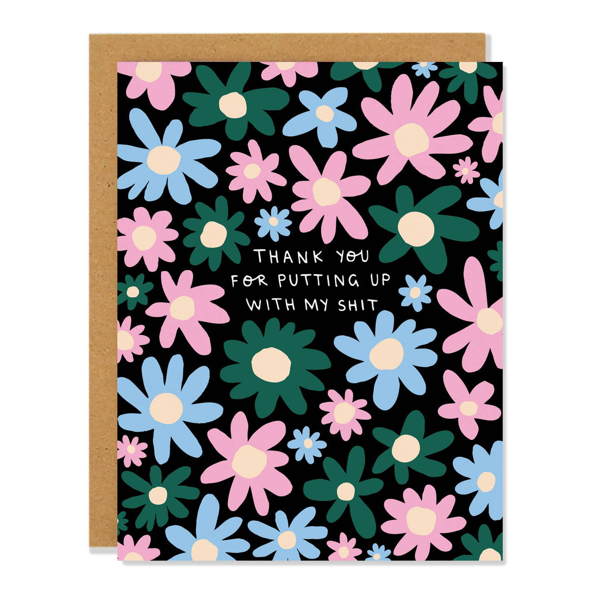 Putting Up With My Sh*t - Thank You Card