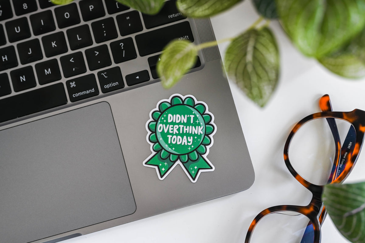Didn't Overthink Today Award Sticker