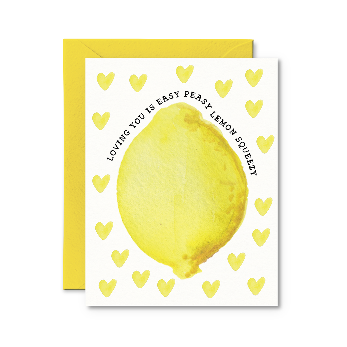 Loving You Is Easy Peasy Lemon Squeezy Greeting Card