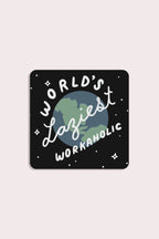 Workaholic Sticker