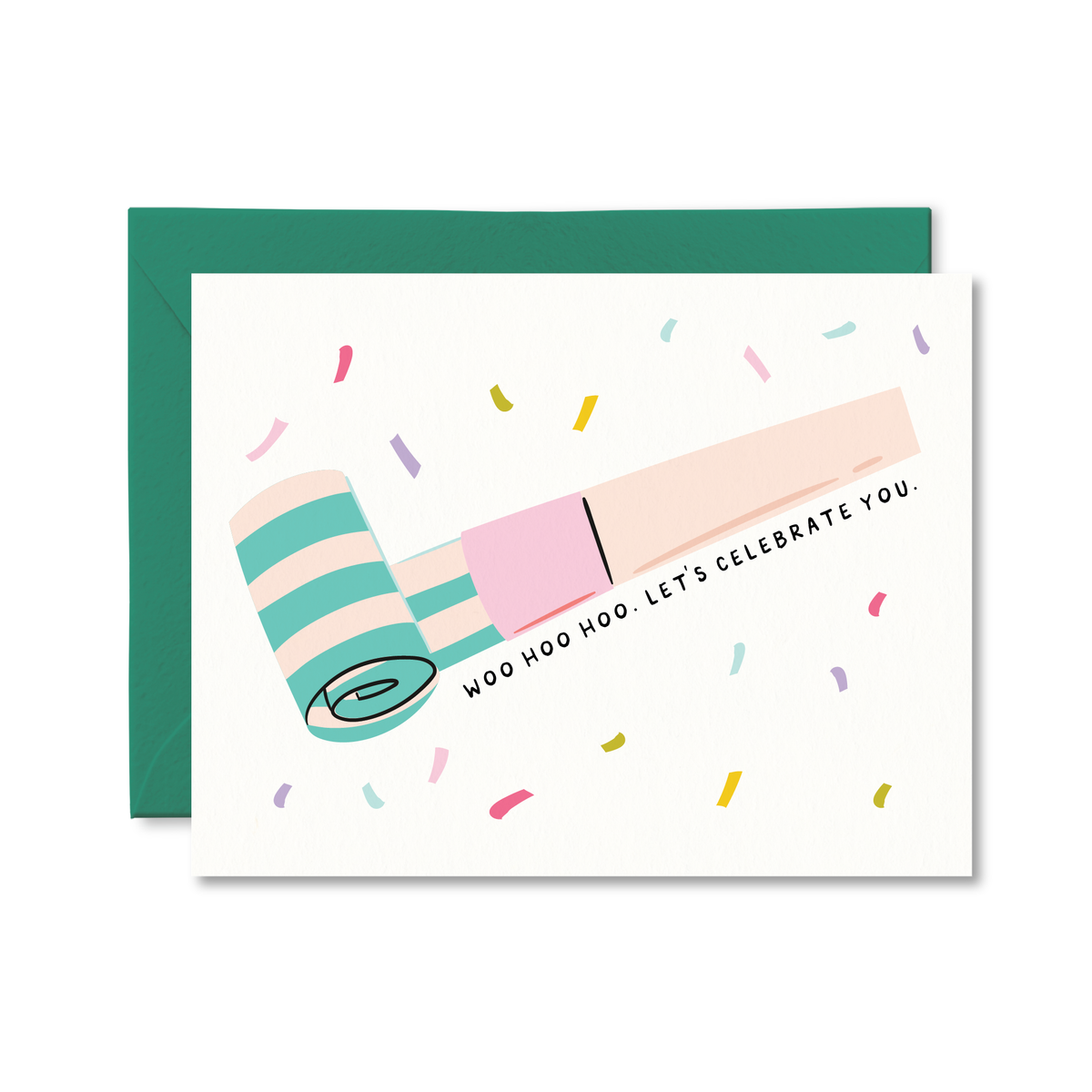 Woo Hoo Let's Celebrate You Card